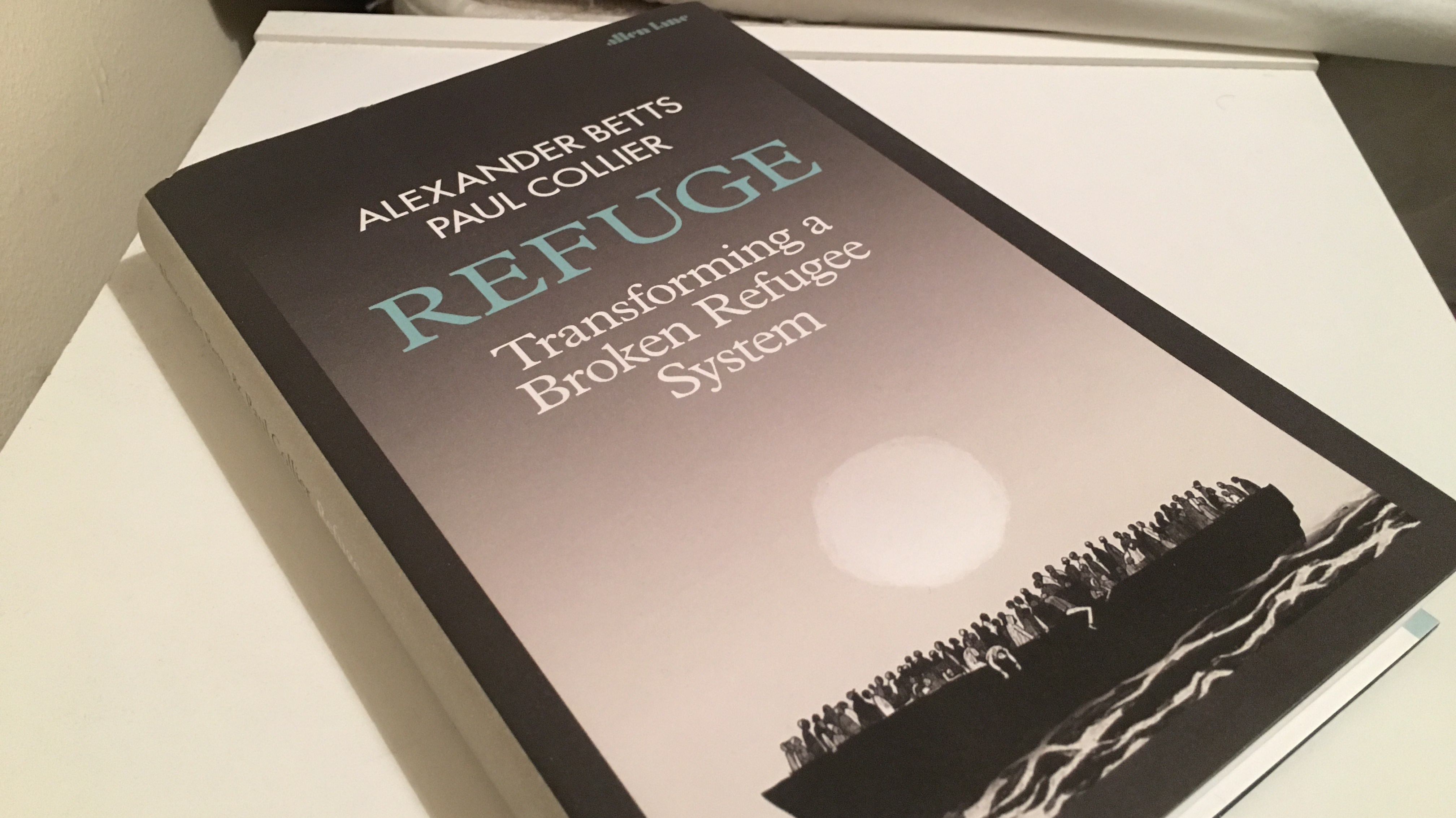 Refuge Transforming A Broken Refugee System Book Review